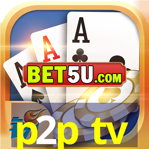 p2p tv